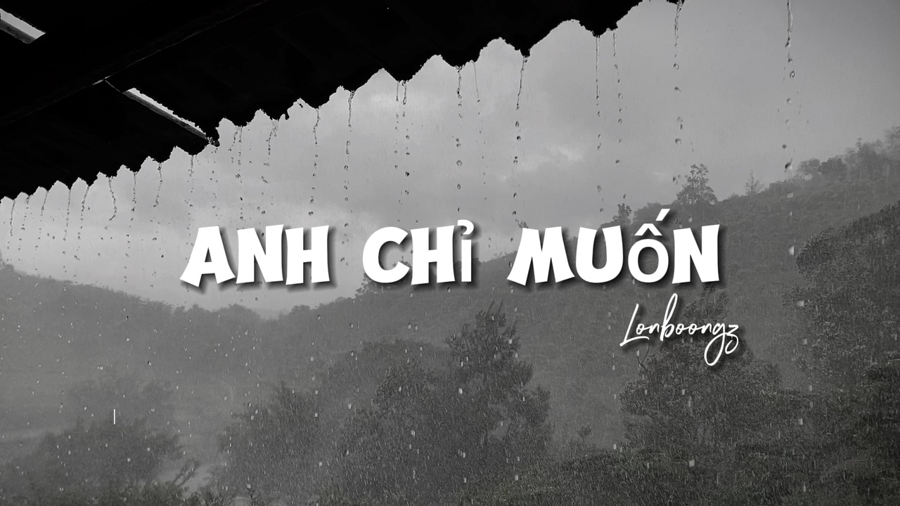 Anh chỉ muốn