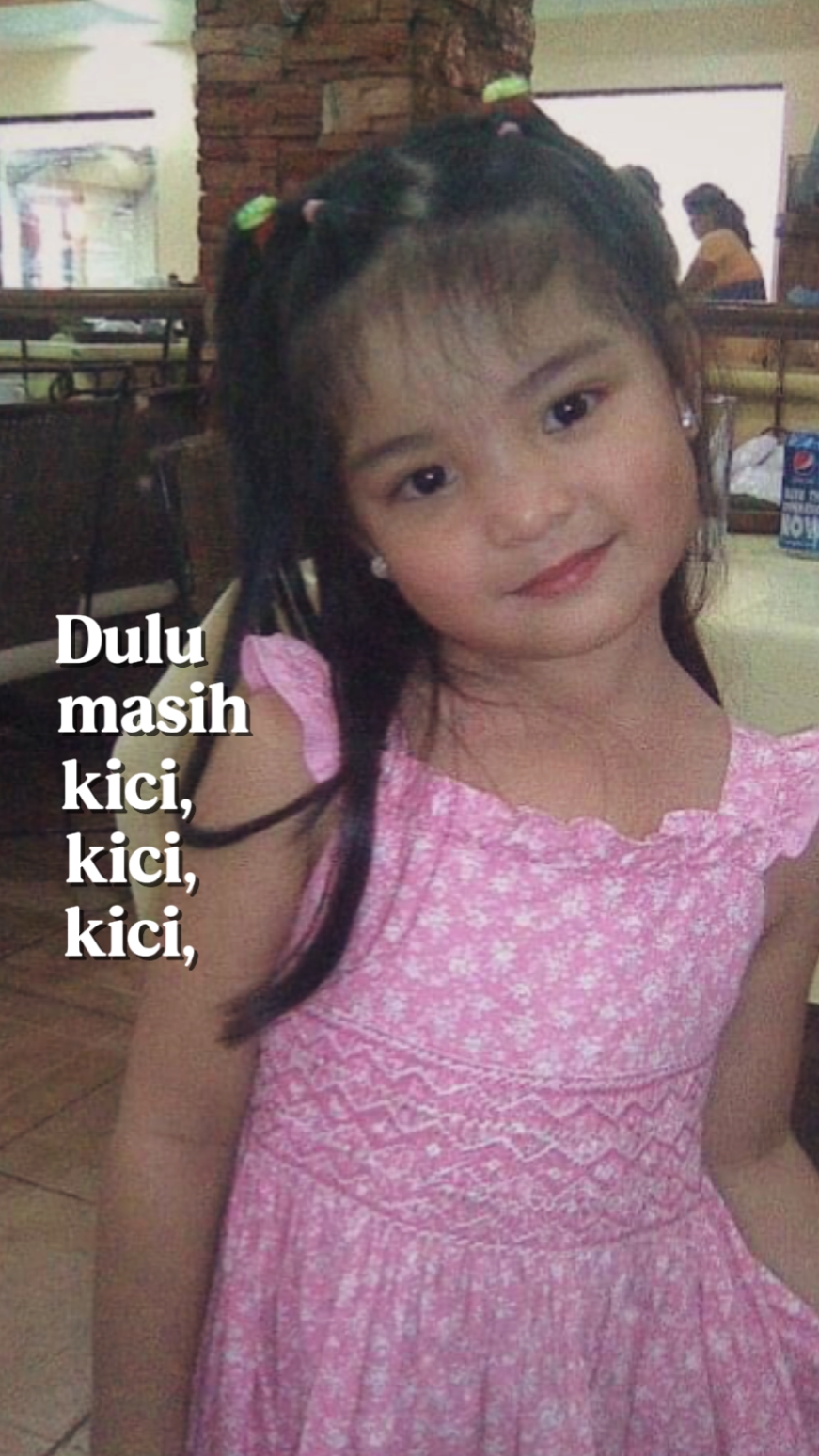 Dulu Masih Kici "