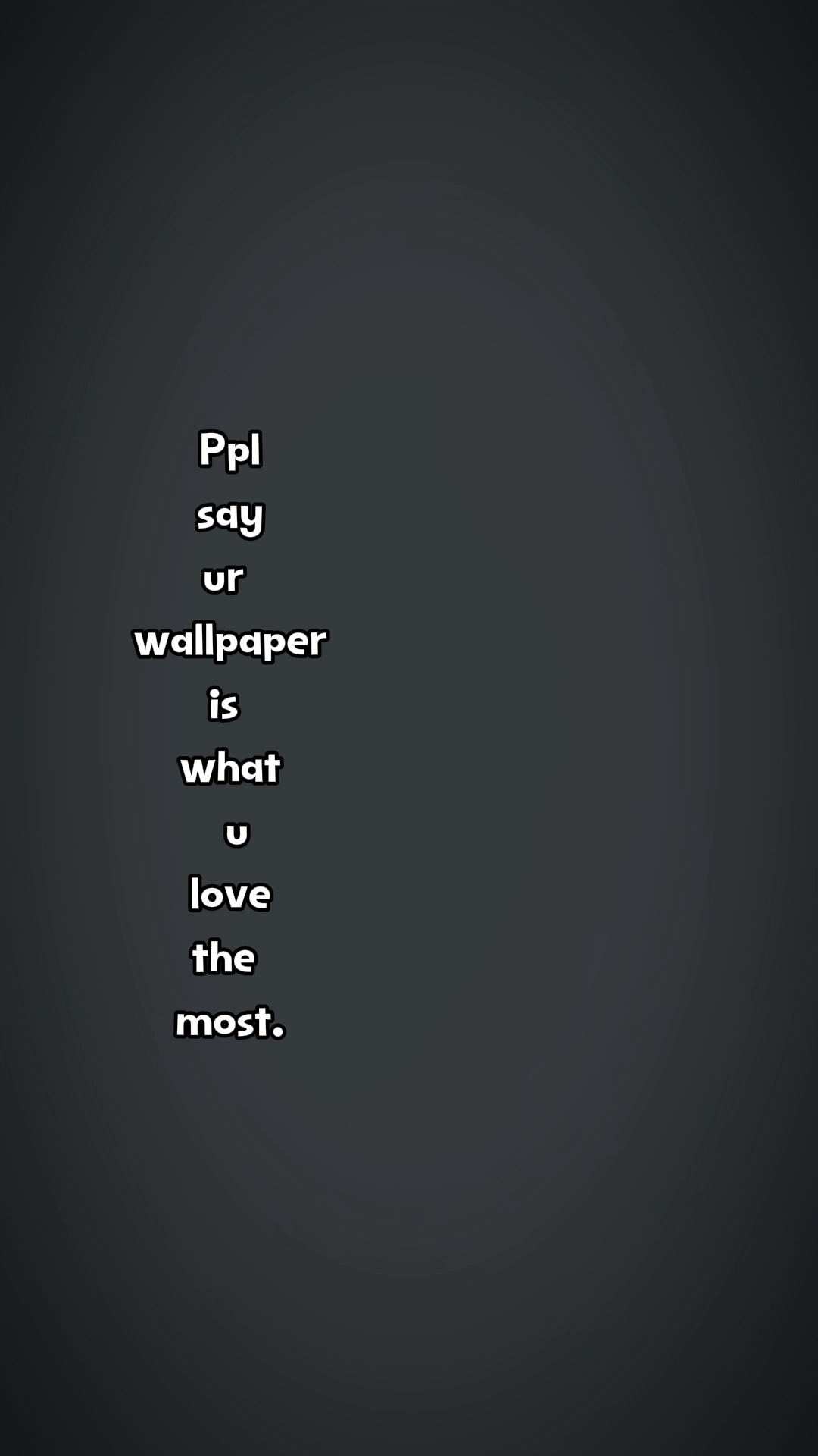 your wallpaper