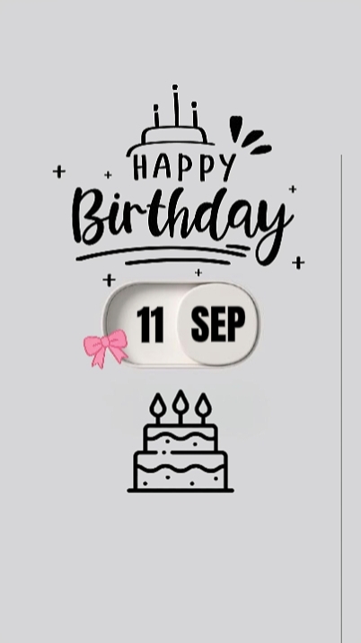 BDAY 11 SEPT 2026