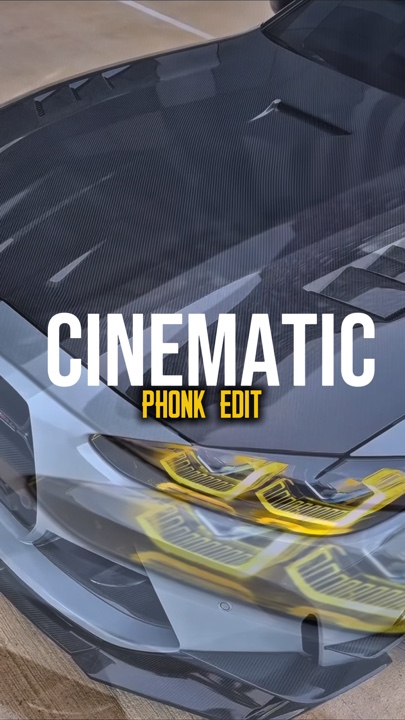CINEMATIC PHONK EDIT