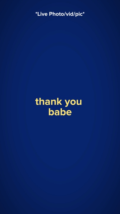 Thank you babe