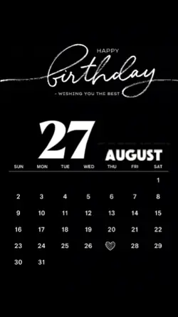 BDAY 27 AUGUST