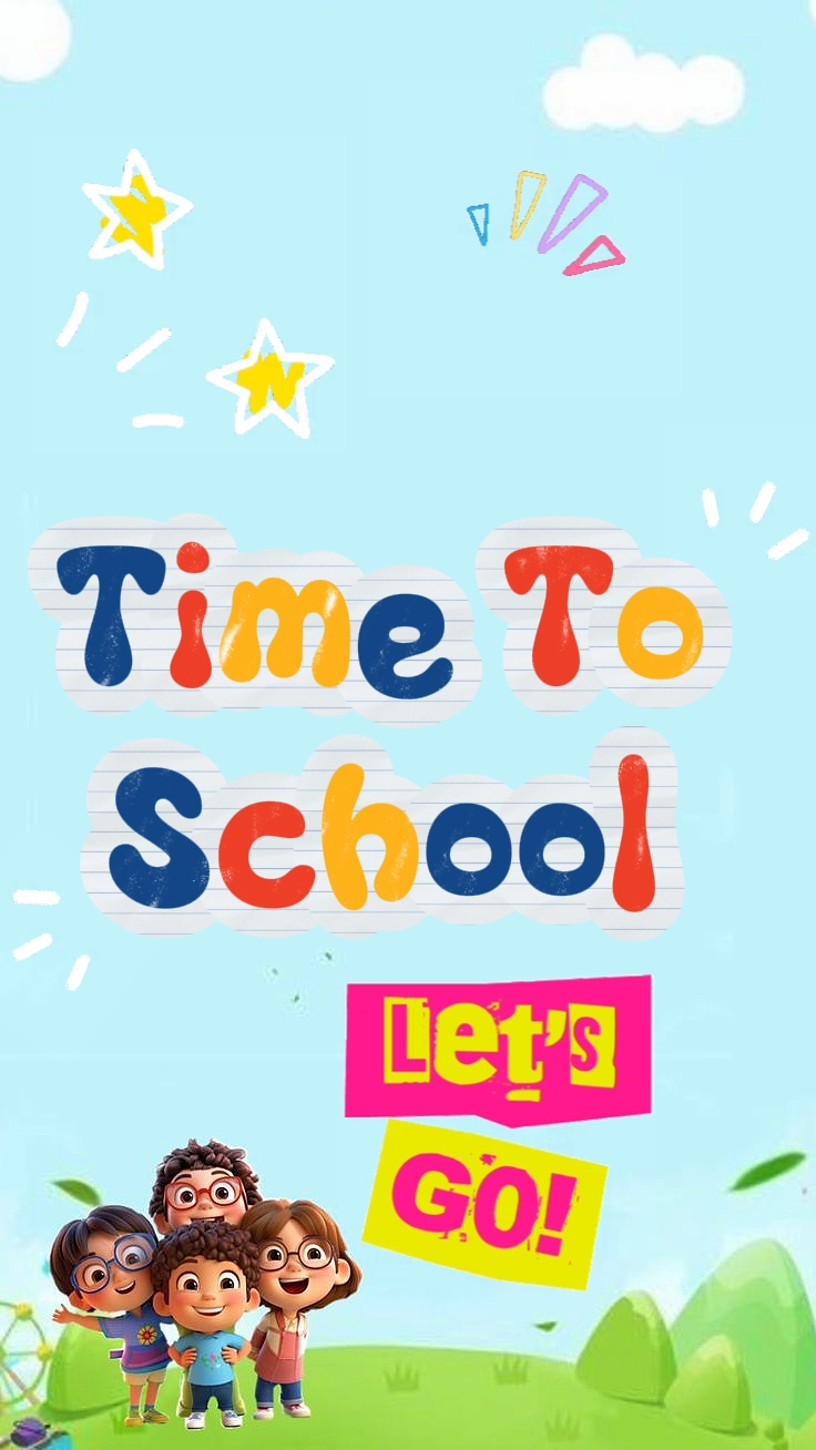 time to school