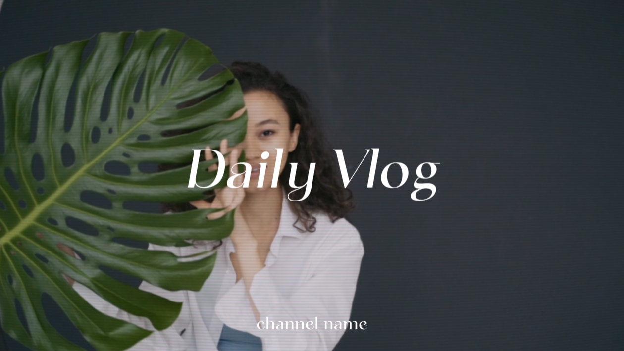 Daily Vlog Intro 