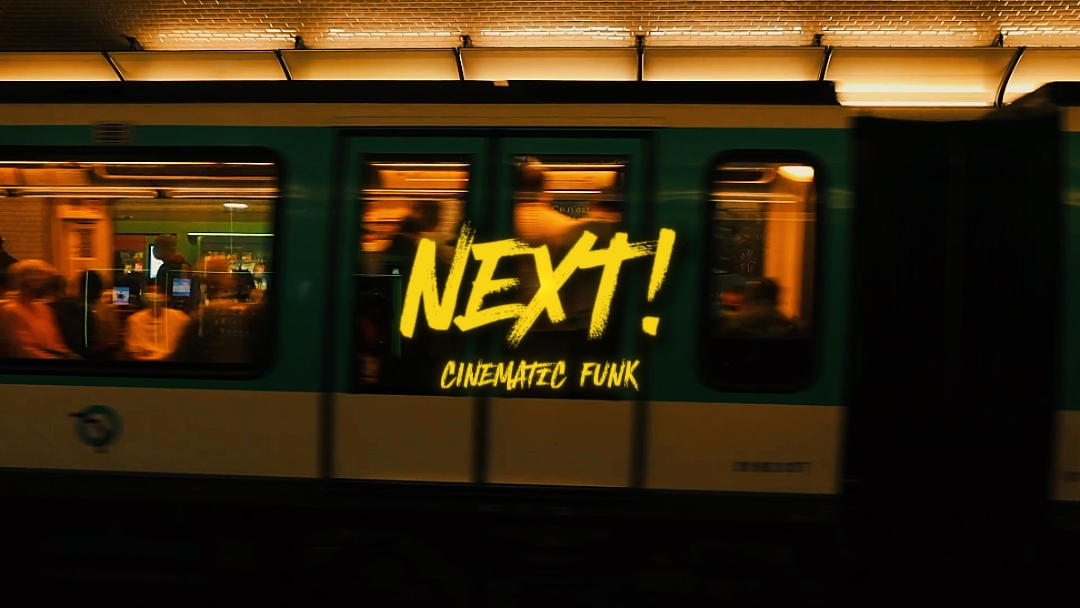 CINEMATIC | NEXT