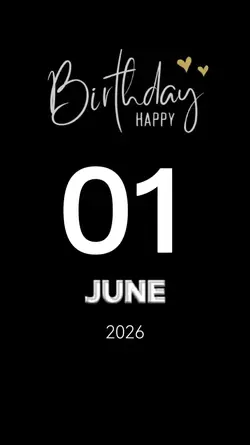 BDAY 01 JUNE 2026