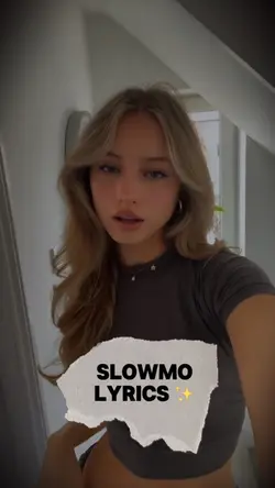 slowmo lyrics