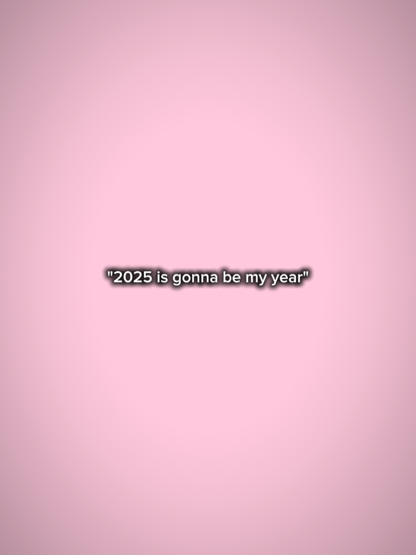 2025 va a ser mi año