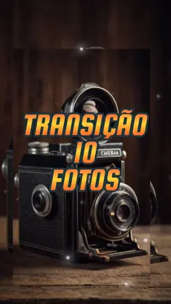 TRANSIÇÃO 10 FOTOS 