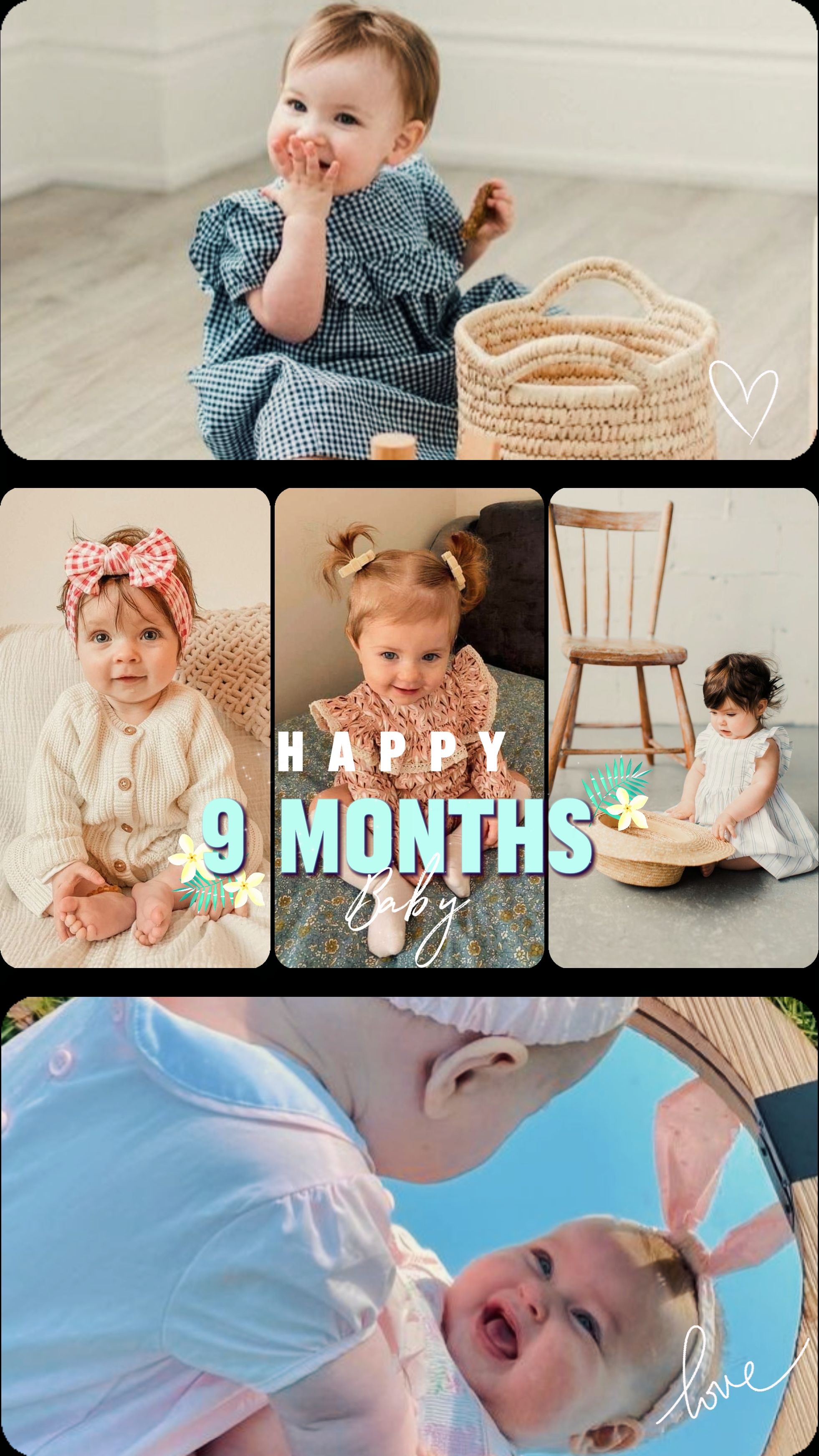 Felices 9 Meses Bebé 