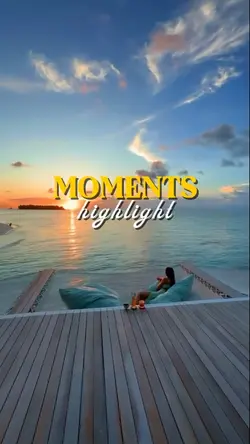 moments highlight