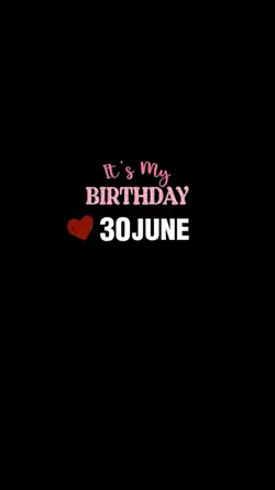 TODAY IS MY BIRTHDAY