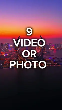 9 video or photo