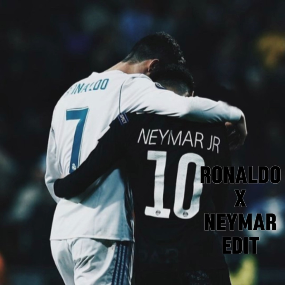 Ronaldo & Neymar 😮‍💨