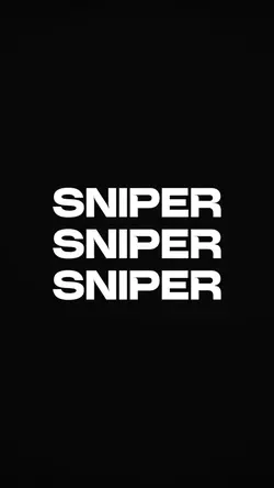 sniper sniper sniper