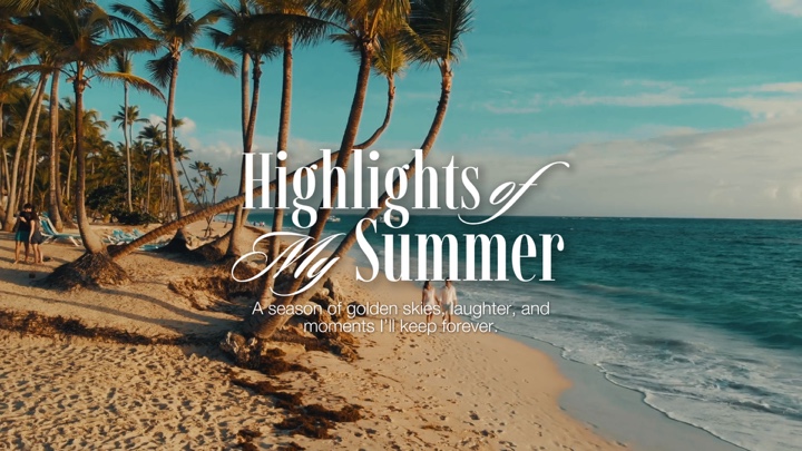 Highlights of Summer