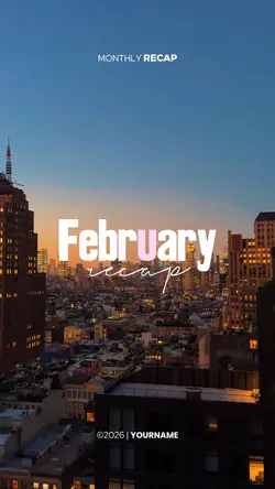 February Recap 2026
