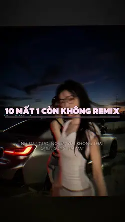 10 Mất 1 Còn Không