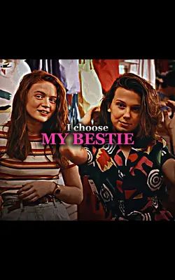 MY BESTIE