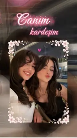 Canım kardeşim 