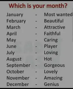 which is your month?