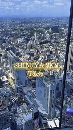 🎀SHIBUYA SKY