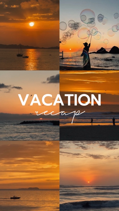 Vacation Recap