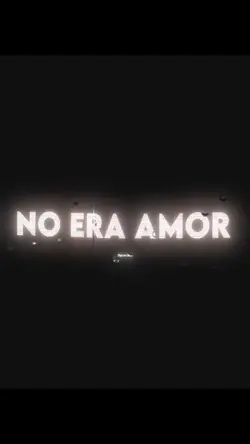 No Era Amor