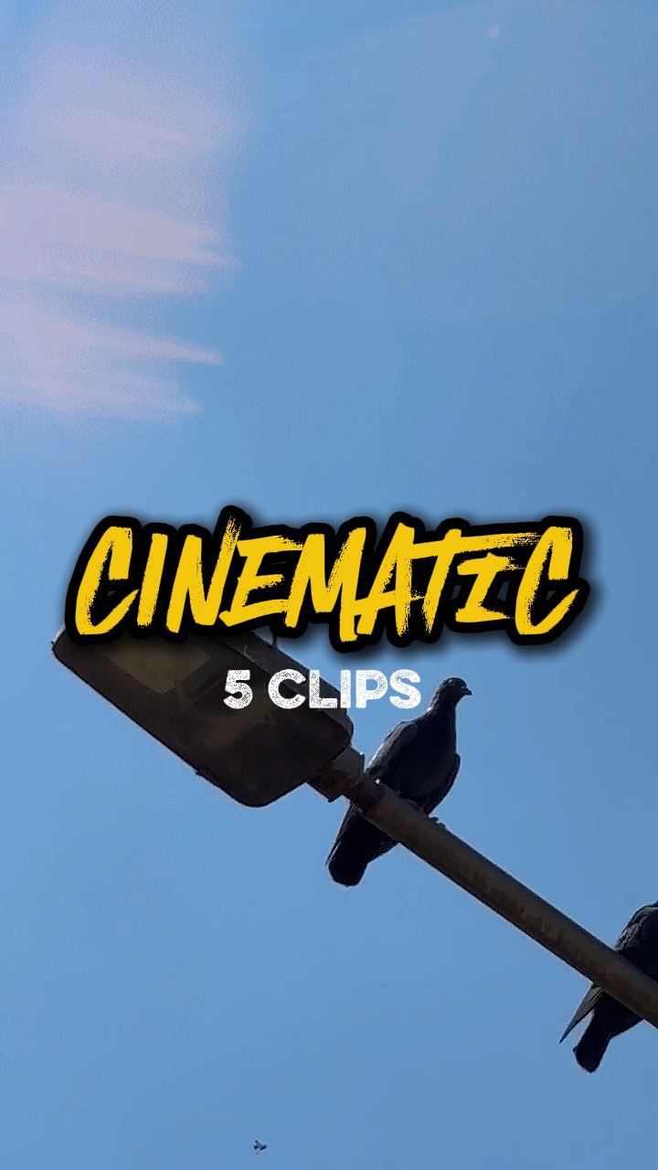CINEMATIC 5 CLIPS 