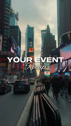 YOUR EVENT RECAP