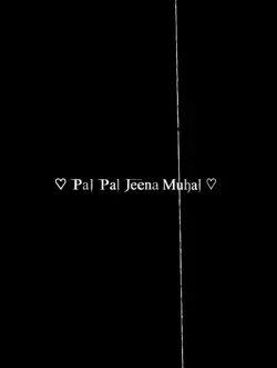 Pal pal jina Bekar
