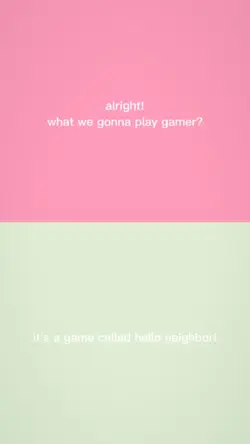 HELOW NEIGHBOR