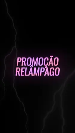 PROMOÇÃO RELÂMPAGO