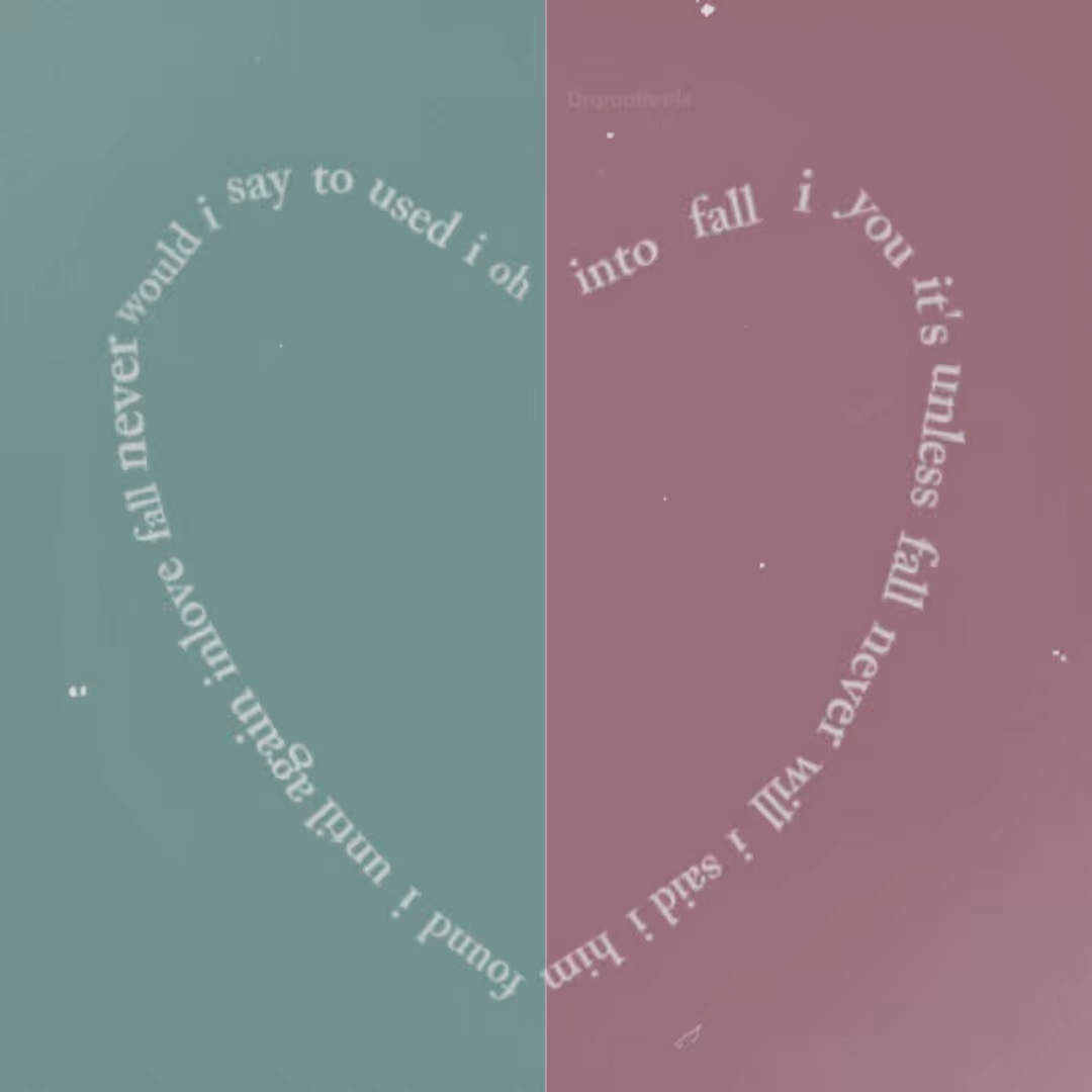 Never falling love