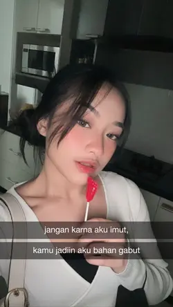 jgn karna aku imut