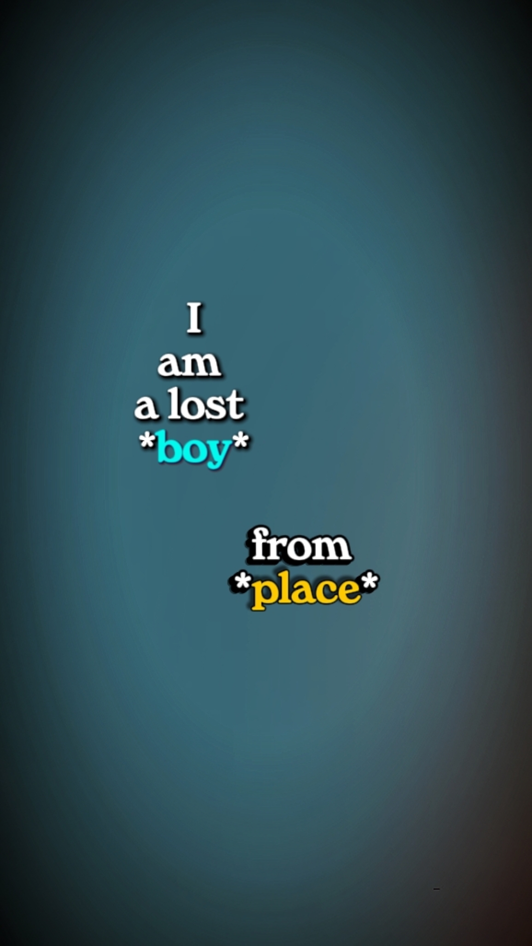 I am a lost boy