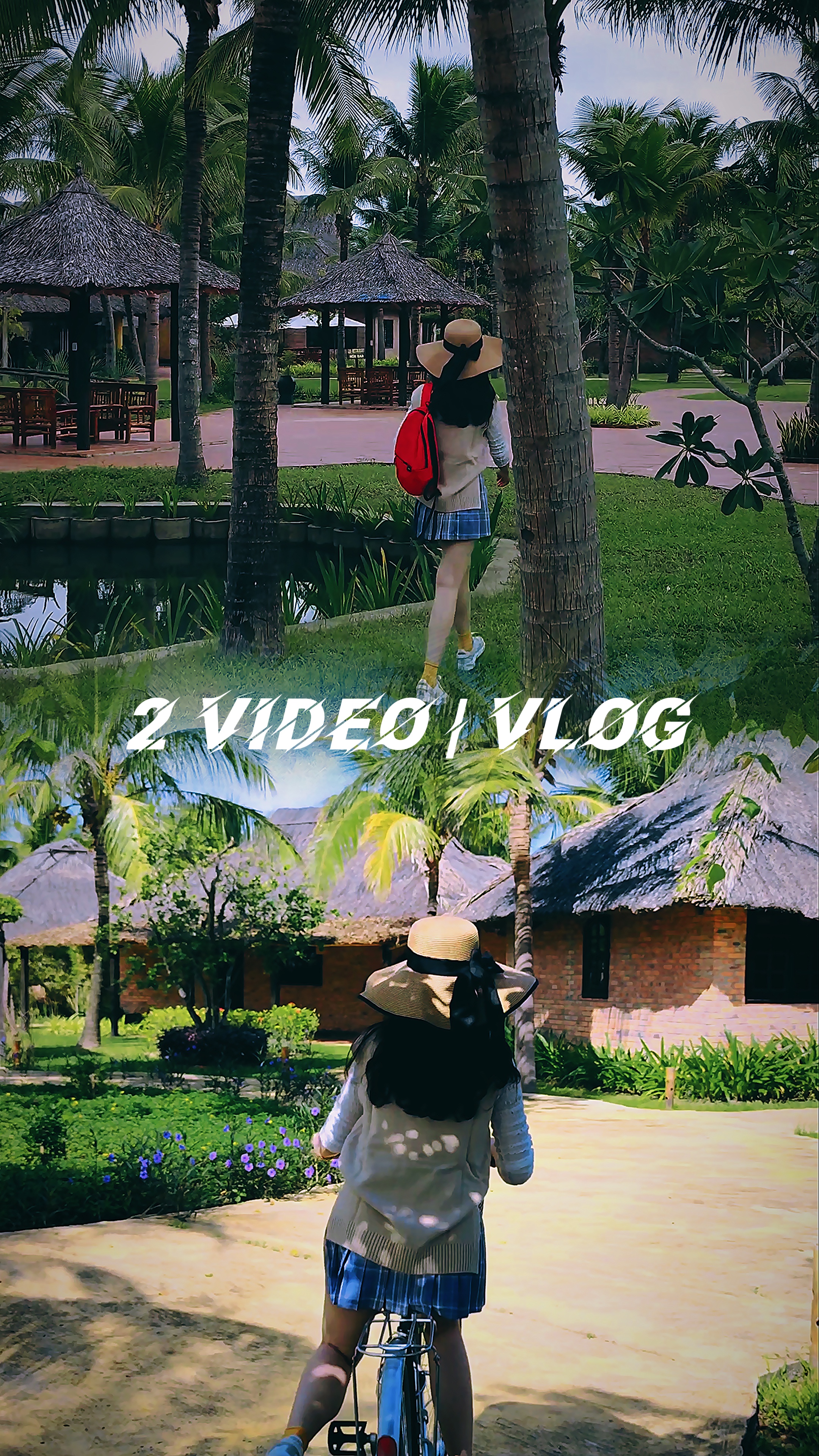 2 VIDÉO | VLOG