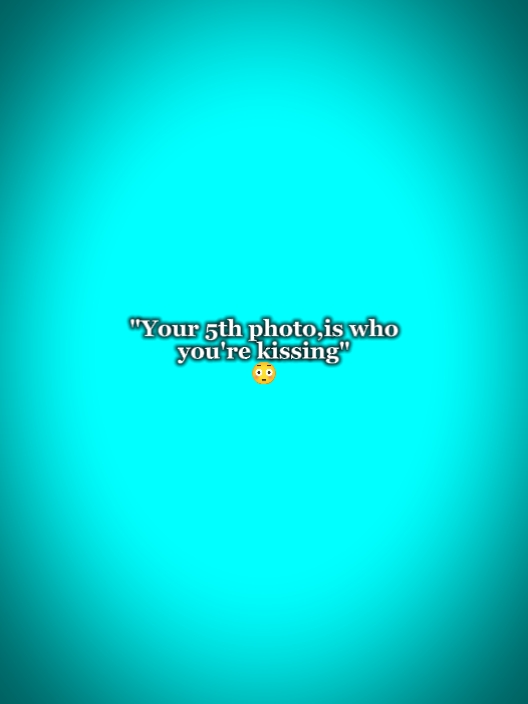 who you're kissing 