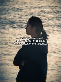 pendiam dan pemalu a