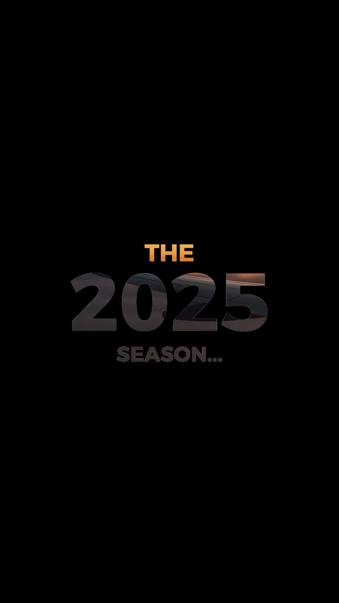 The 2025 Season