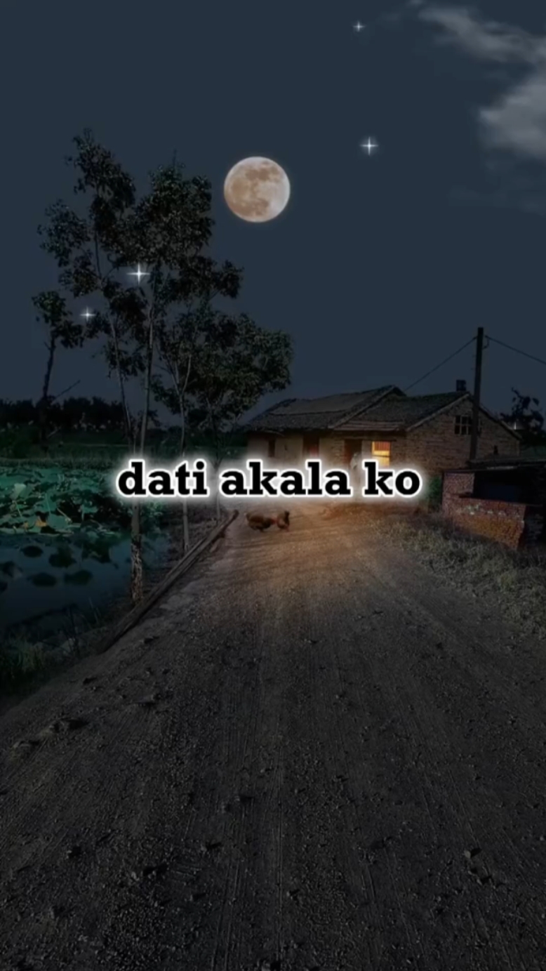 Dati akala ko...