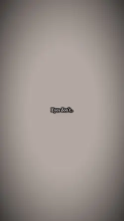 Eyes don’t lie✨😻