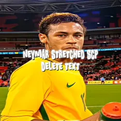 neymar stretched scp