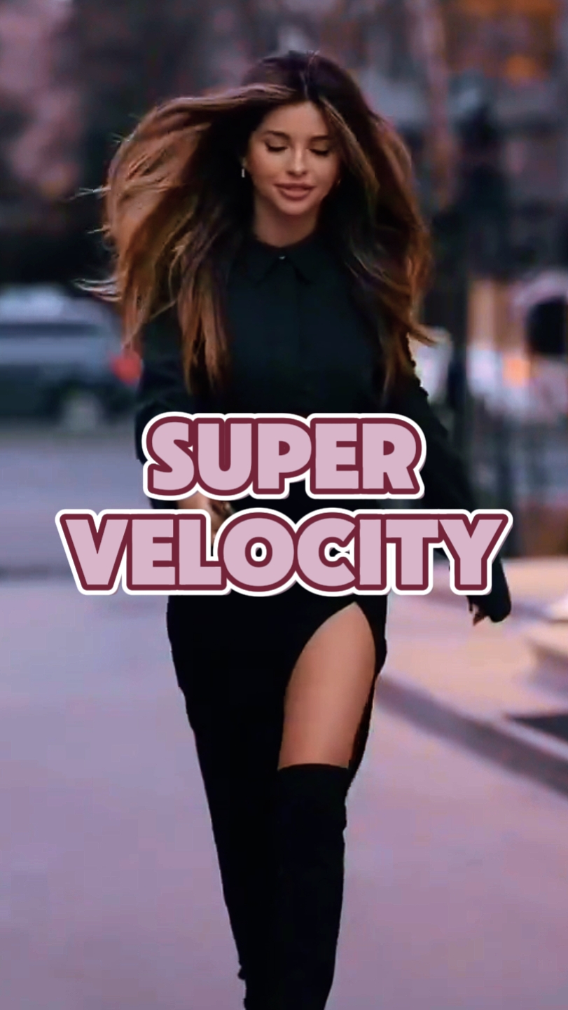 Super Velocity 