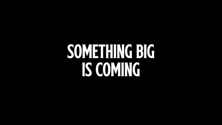 Coming soon teaser