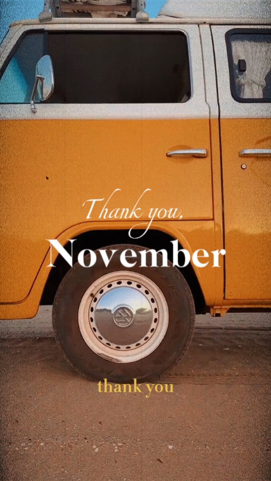 Thank you November