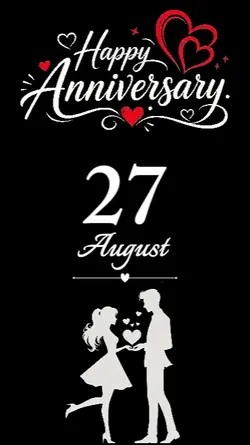 ANNIVERSARY 27 AUGUS