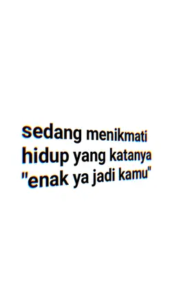 sedang menikmati 