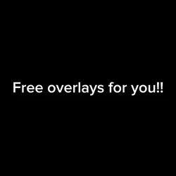 Free overlays!